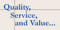 Quality Service and Value